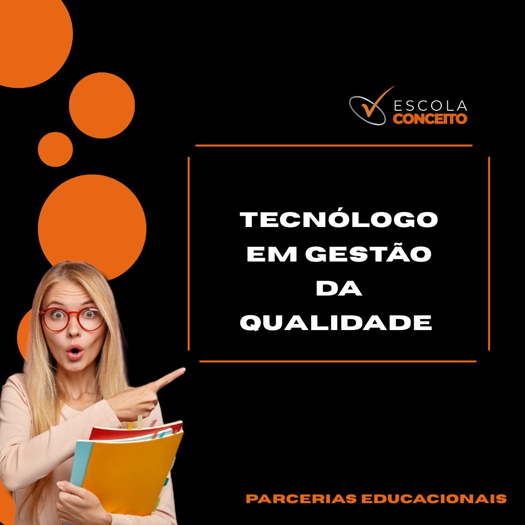 TECNÓLOGO EM GESTÃO DA QUALIDADE